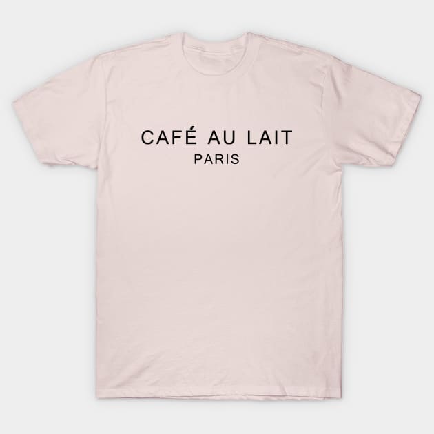 Cafe au lait - Paris T-Shirt by scoffin